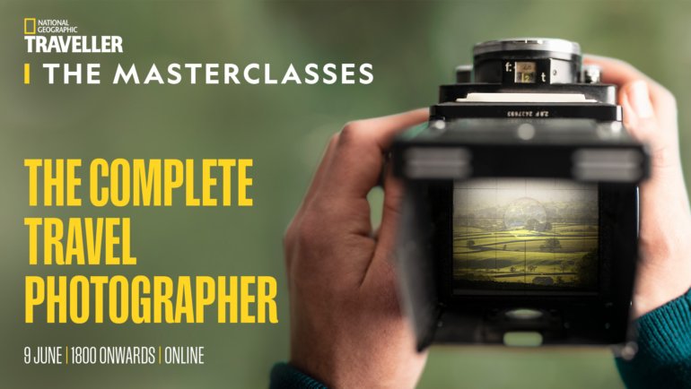 The Masterclasses: The Complete Travel Photographer by National Geographic Traveller (UK)